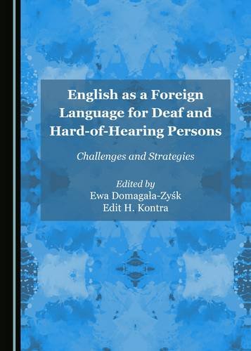 English as a Foreign Language for Deaf and Hard-Of-Hearing Persons