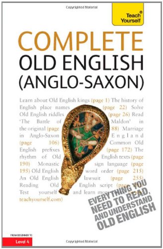 Complete Old English (Anglo-Saxon)