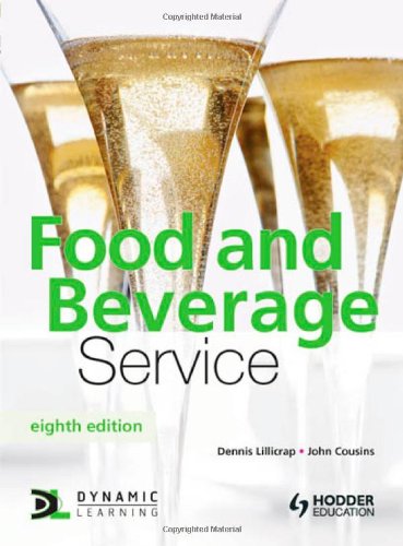 Food and Beverage Service, 8th Edition