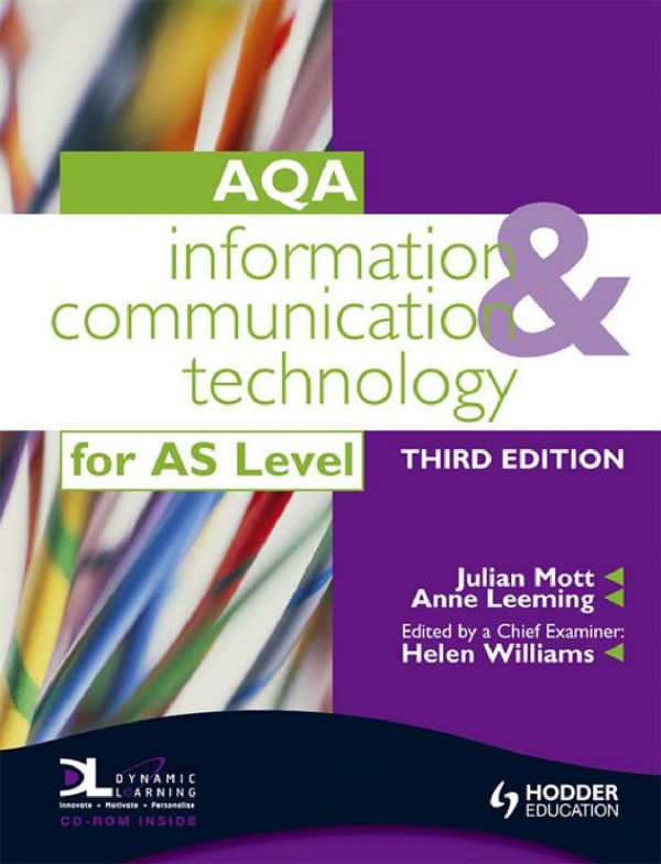 Information and Communication Technology for AQA AS : With Dynamic Learning Student Online.