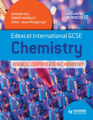 Edexcel International Gcse and Certificate Chemistry Student's Book. by Graham Hill, Robert Wensley