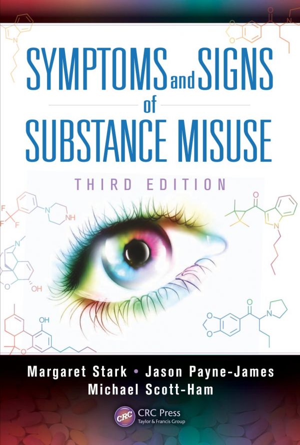 Symptoms and Signs of Substance Misuse, Third Edition.