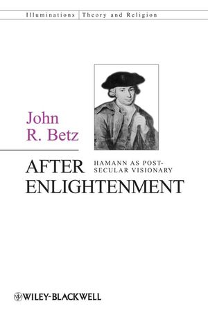 After Enlightenment the post-secular vision of J