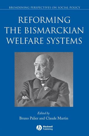 Reforming the Bismarckian welfare systems