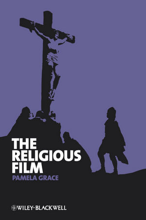 The religious film : Christianity and the hagiopic