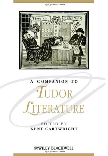 A Companion to Tudor Literature