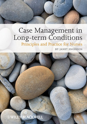 Case management of long-term conditions : principles and practice for nurses