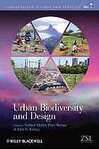 Urban Biodiversity And Design (Conservation Science And Practice)