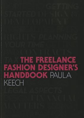 Freelance Fashion Designer's Handbook