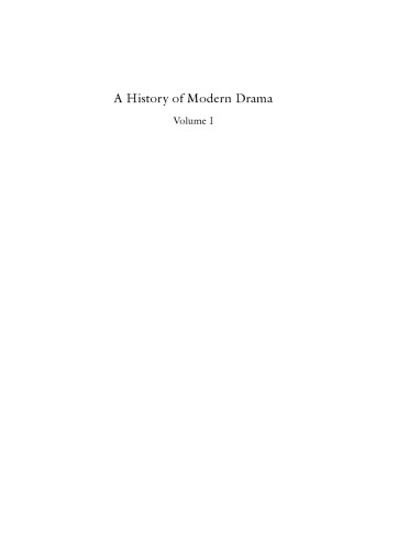 A history of modern drama. Volume 1 ...