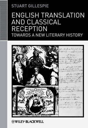 English translation and classical reception : towards a new literary history