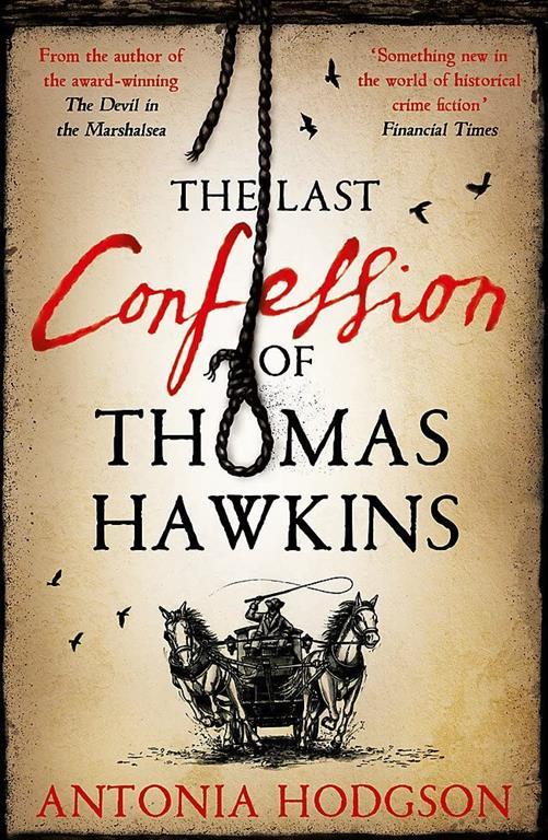 The Last Confession of Thomas Hawkins