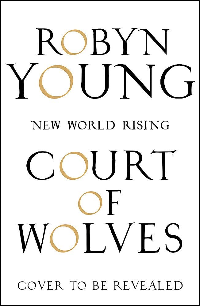 Court of Wolves: Renaissance Series 2