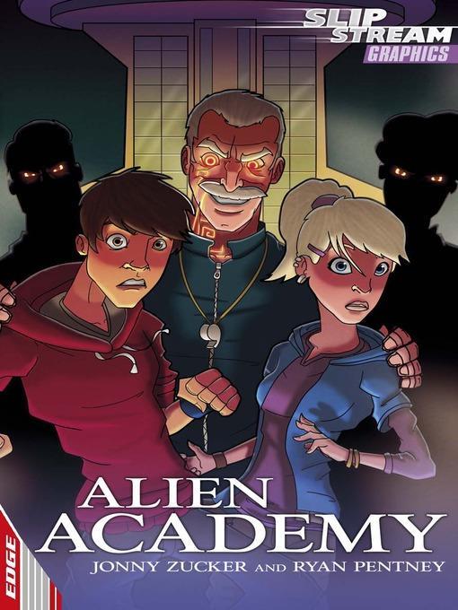 EDGE: Slipstream Graphic Fiction Level 2: Alien Academy