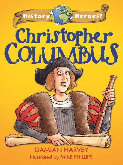 History Heroes: Christopher Columbus