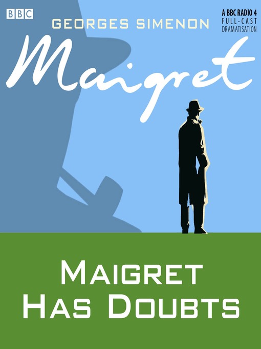 Maigret Has Doubts