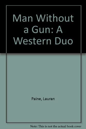 Man Without A Gun: A Western Duo