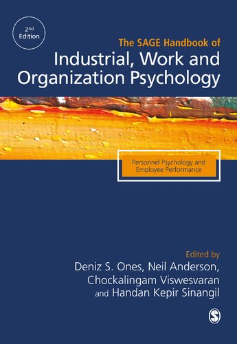 The Sage Handbook of Industrial, Work &amp; Organizational Psychology