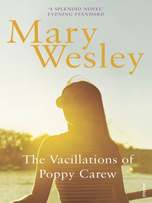 The Vacillations of Poppy Carew