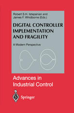 Digital Controller Implementation and Fragility : a Modern Perspective.