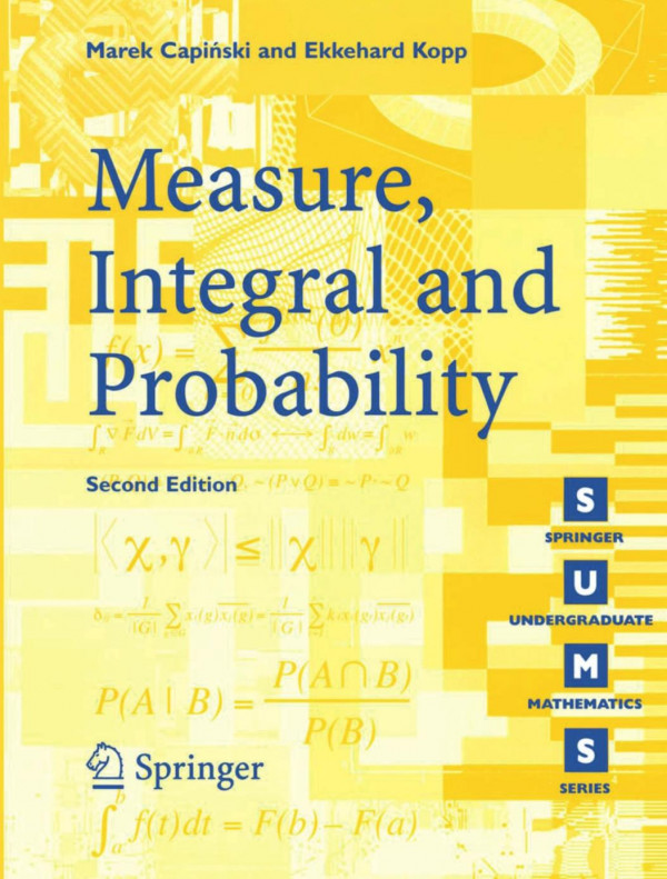 Measure, Integral and Probability.