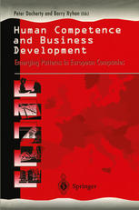 Human Competence and Business Development : Emerging Patterns in European Companies.