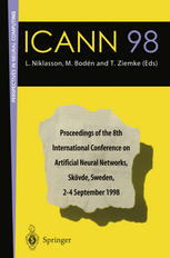 Icann 98 : Proceedings of the 8th International Conference on Artificial Neural Networks, Skövde, Sweden, 2-4 September 1998.