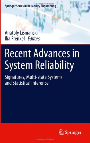 Recent Advances in System Reliability