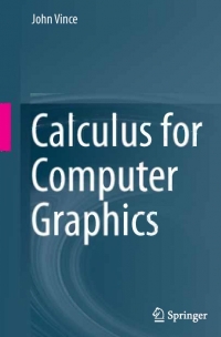 Calculus for Computer Graphics