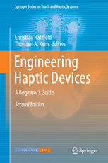 Engineering haptic devices : a beginner's guide