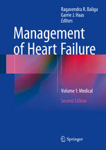 Management of Heart Failure Volume 1: Medical