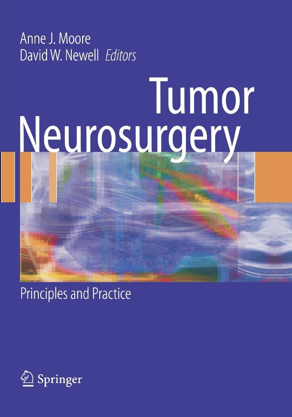 Tumor Neurosurgery: Principles and Practice (Springer Specialist Surgery Series)