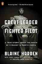 Great Leader and the Fighter Pilot.