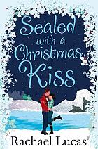 Sealed with a Christmas kiss