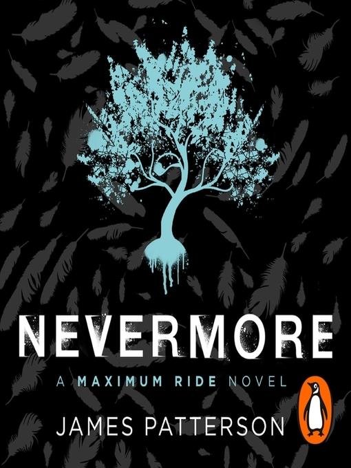 Nevermore--A Maximum Ride Novel