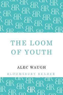 The Loom of Youth