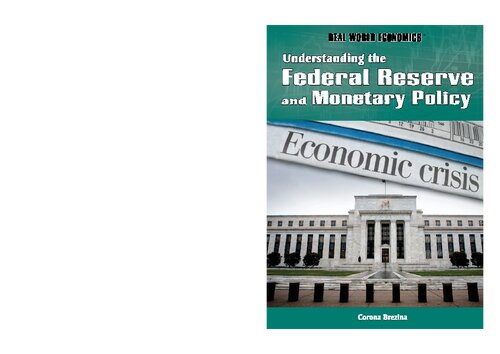 Understanding the Federal Reserve and Monetary Policy