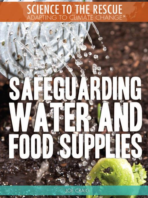 Safeguarding Water and Food Supplies