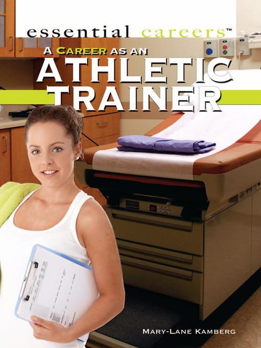 A Career as an Athletic Trainer