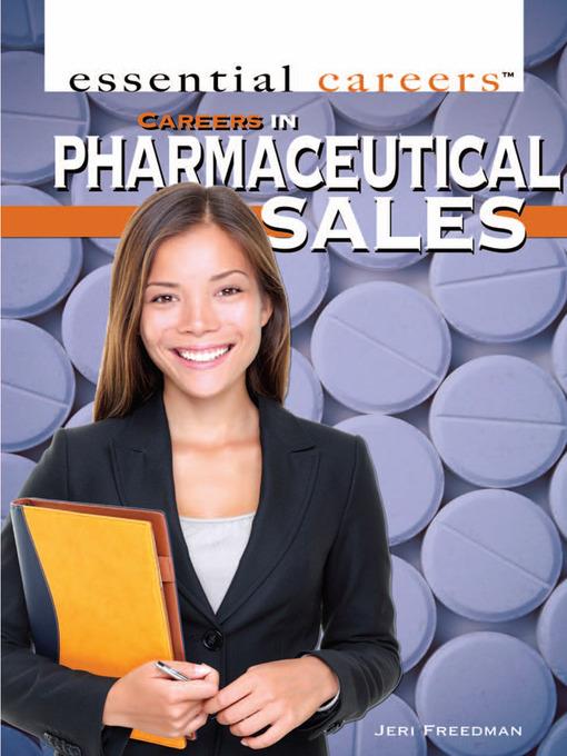 Careers in Pharmaceutical Sales