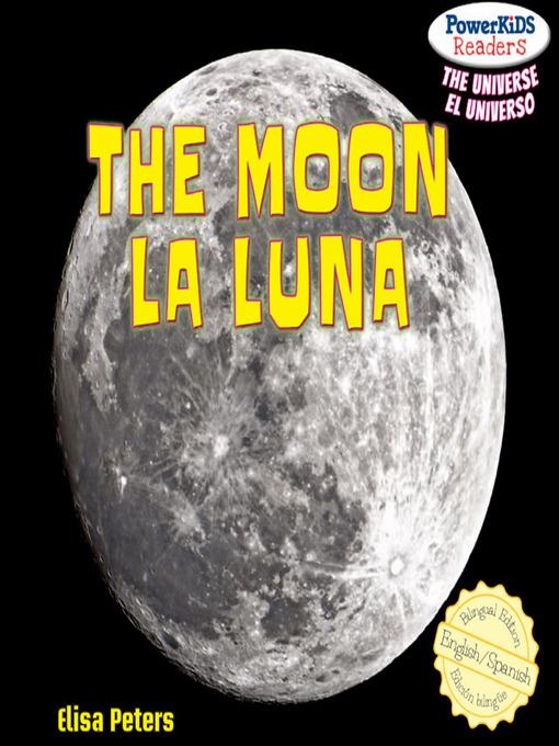 The Moon / La Luna