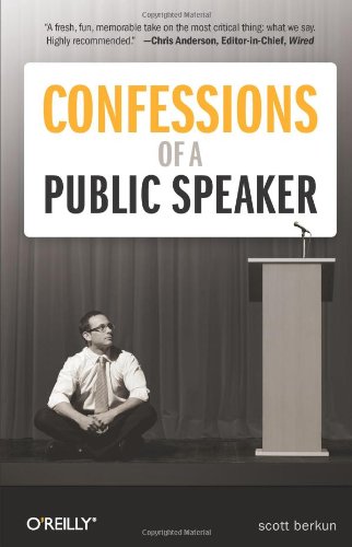 Confessions of a Public Speaker