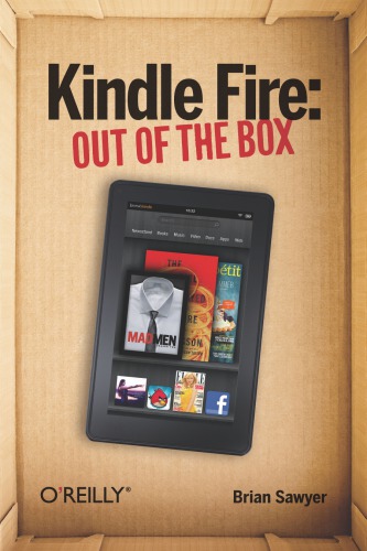 Kindle Fire : out of the box