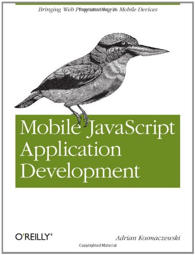 Mobile JavaScript Application Development