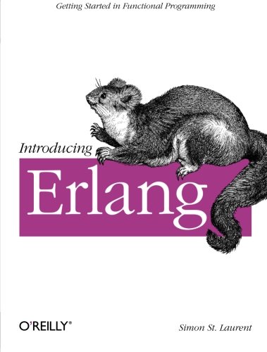 Introducing Erlang