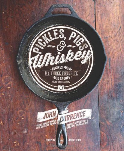 Pickles, Pigs  Whiskey