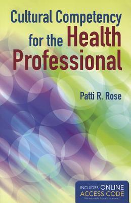 Cultural Competency for the Health Professional with Access Code
