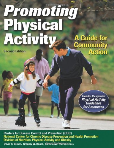 Promoting physical activity : a guide for community action