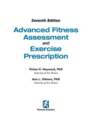 Advanced Fitness Assessment and Exercise Prescription [with Access Code]