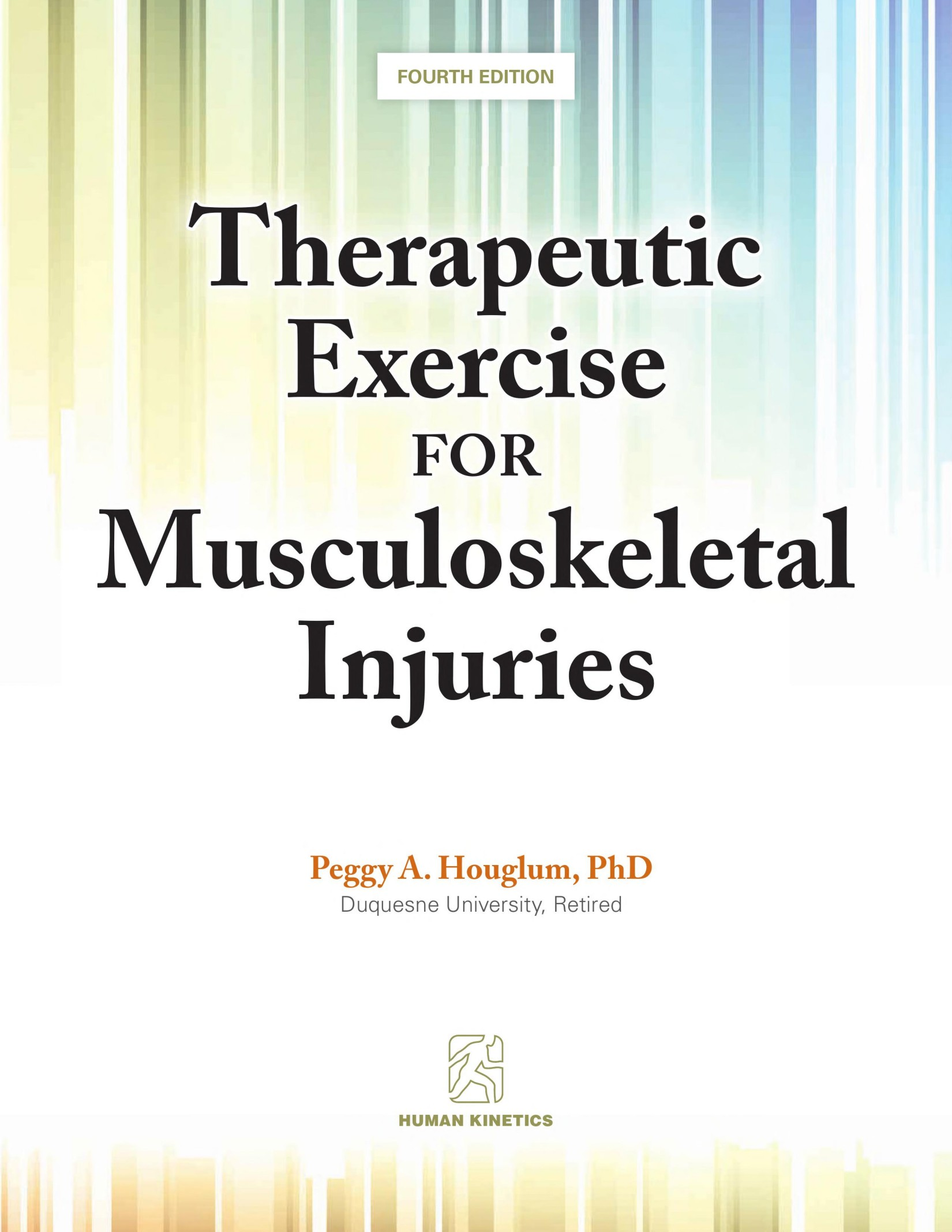 Therapeutic Exercise for Musculoskeletal Injuries [with Online Video Access]